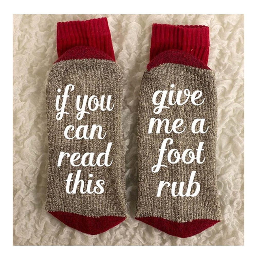 If You Can Read This Give Me A Foot Rub Socks